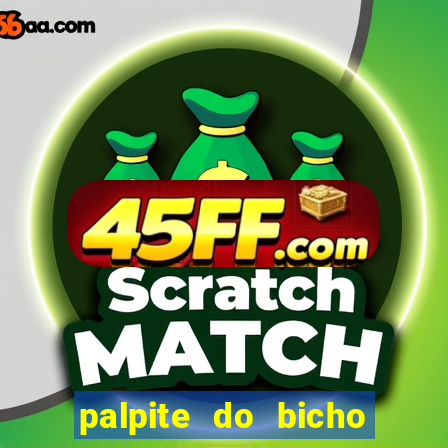 palpite do bicho deu no poste